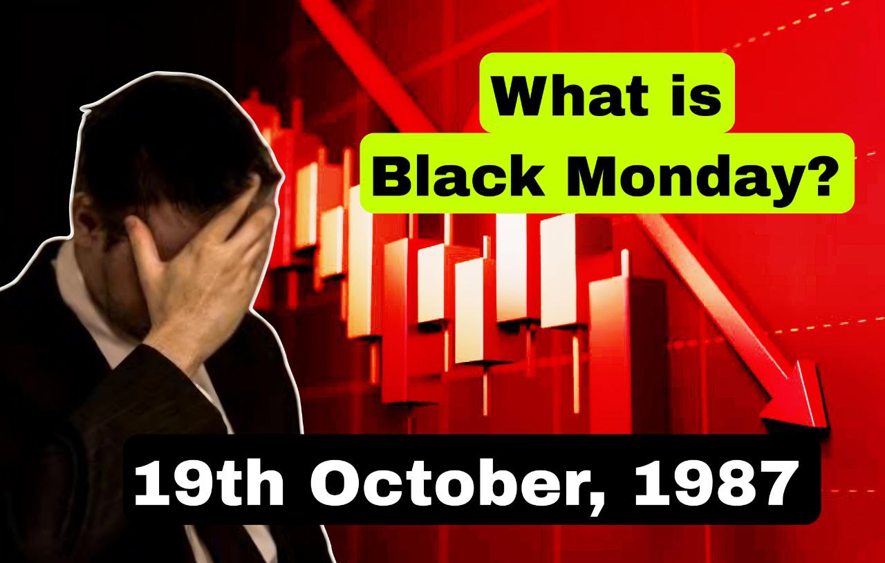 What is Black Monday ?